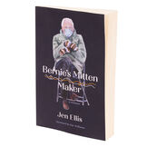 Bernie's Mitten Maker Book by Jen Ellis - Side view of paperback book image number 2